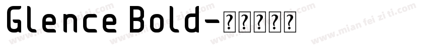 Glence Bold字体转换